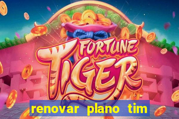 renovar plano tim beta por sms